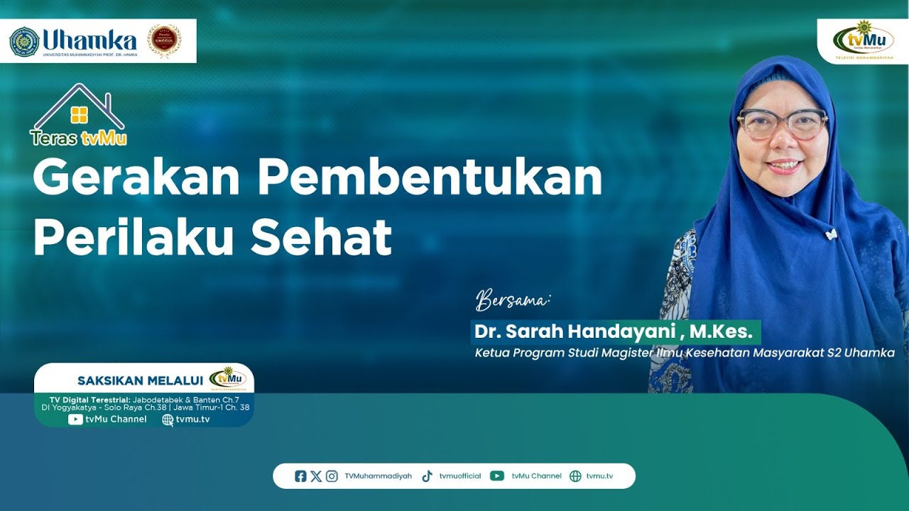GERAKAN PEMBENTUKAN PERILAKU SEHAT + UHAMKA || TERAS TVMU