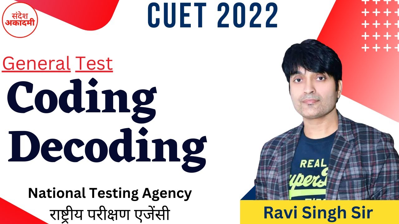 Reasoning CUET 2022 || Important Class of CUET 2022 || Coding Decoding || Ravi Singh