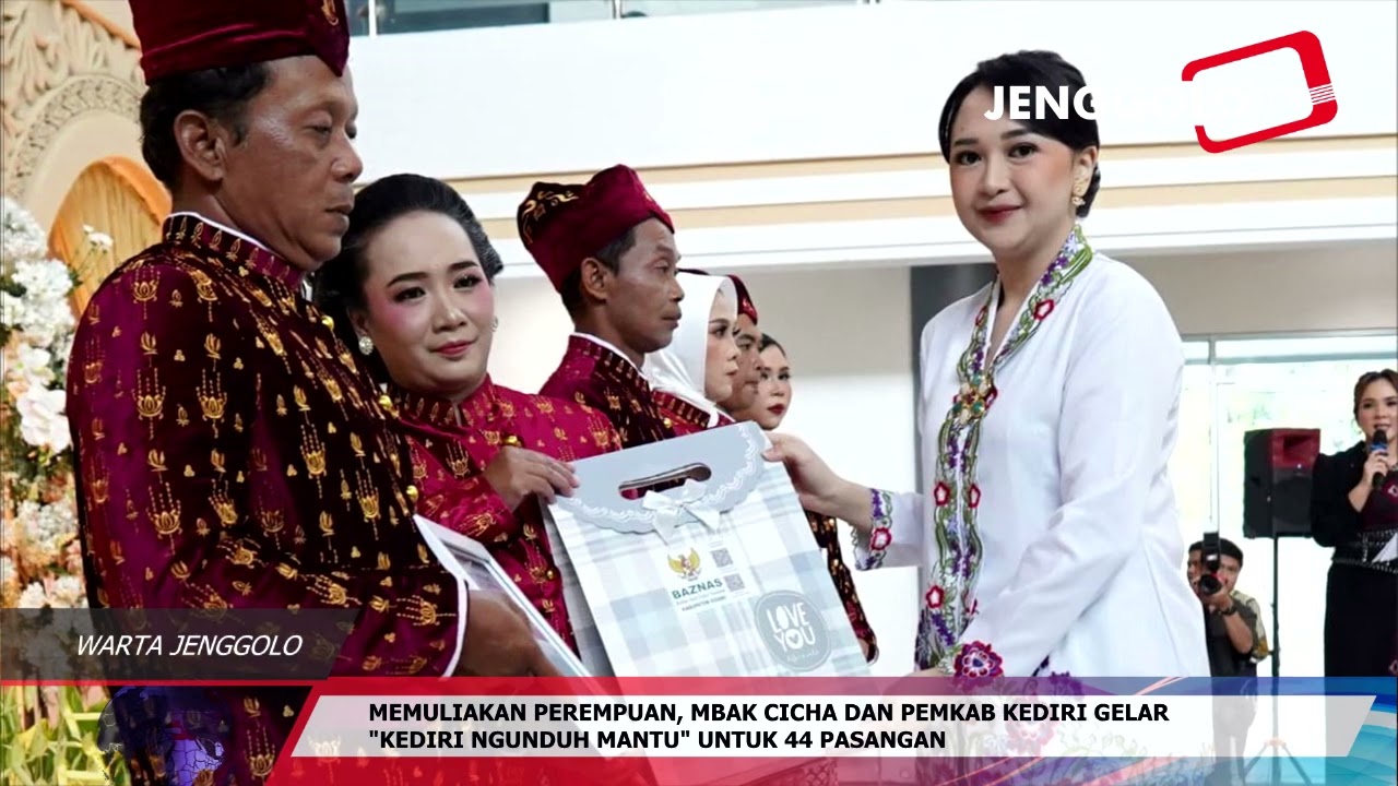 MEMULIAKAN PEREMPUAN, MBAK CICHA DAN PEMKAB KEDIRI GELAR ‘KEDIRI NGUNDUH MANTU’ UNTUK 44 PASANGAN