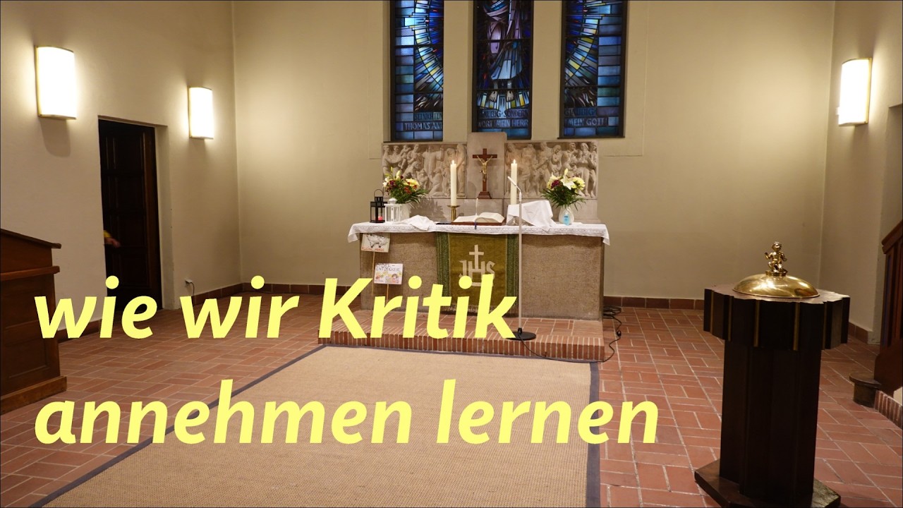 wie wir Kritik annehmen lernen - Predigt vom 08.02.2026 (Sexagesimsä)