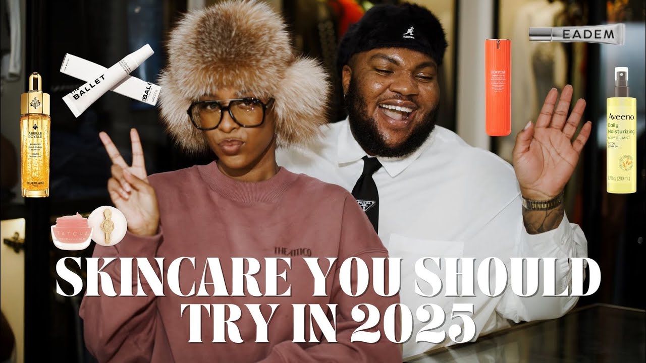 Skincare You Should Try In 2025 | Must Have Products