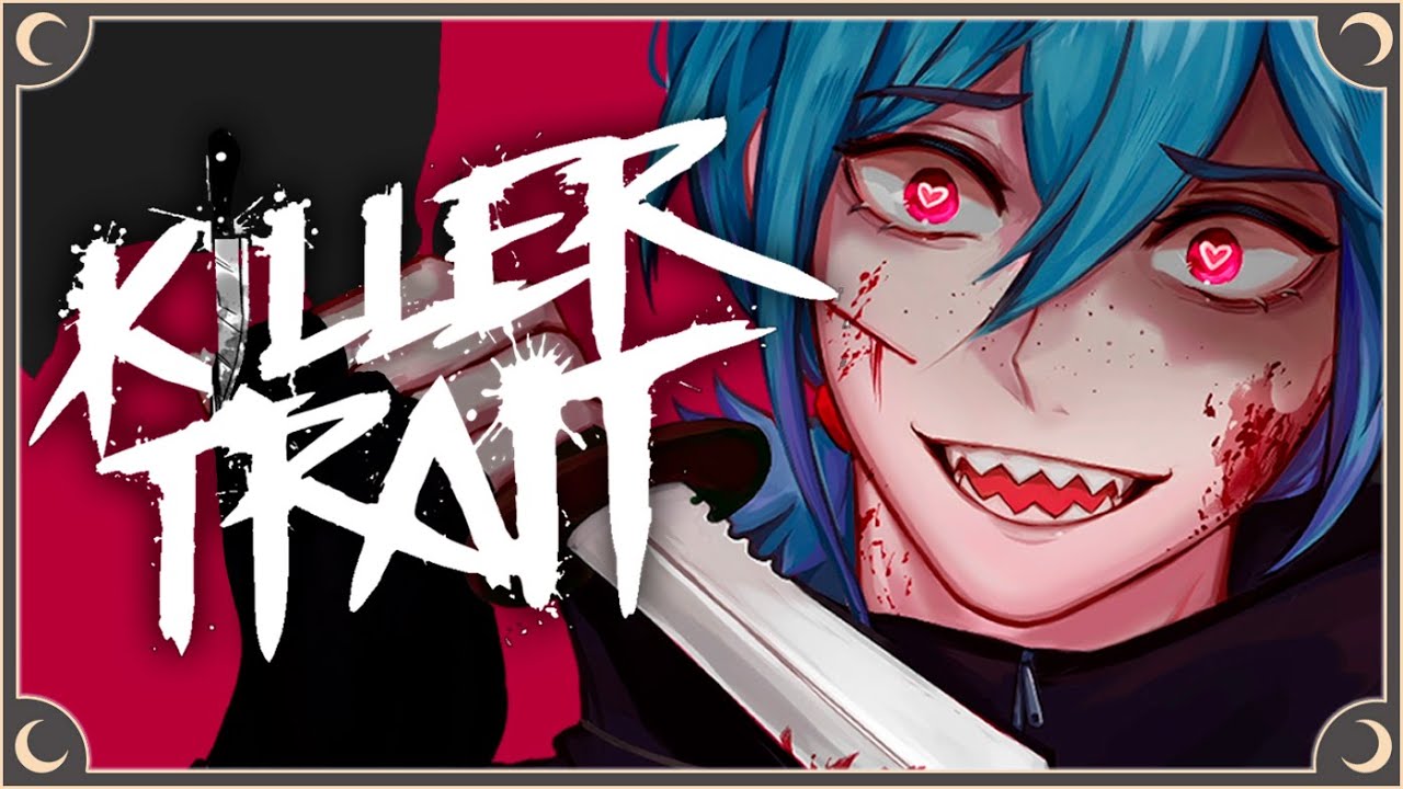 Я ОБЯЗАТЕЛЬНО ОТОМЩУ - Killer Trait Прохождение на русском | ritsu ☽