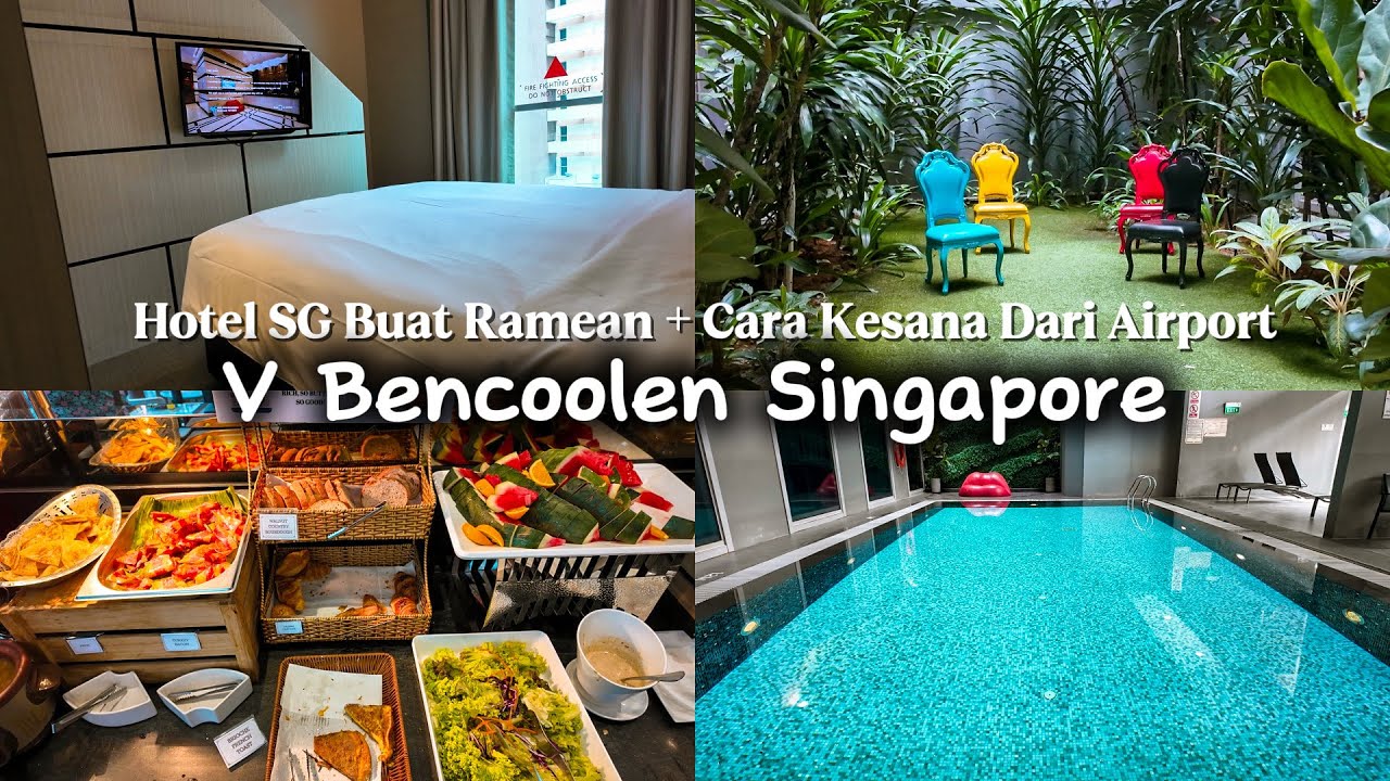 Hotel Buat Ramean di Singapore Deket MRT | V Bencoolen Hotel + Akses Dari Airport