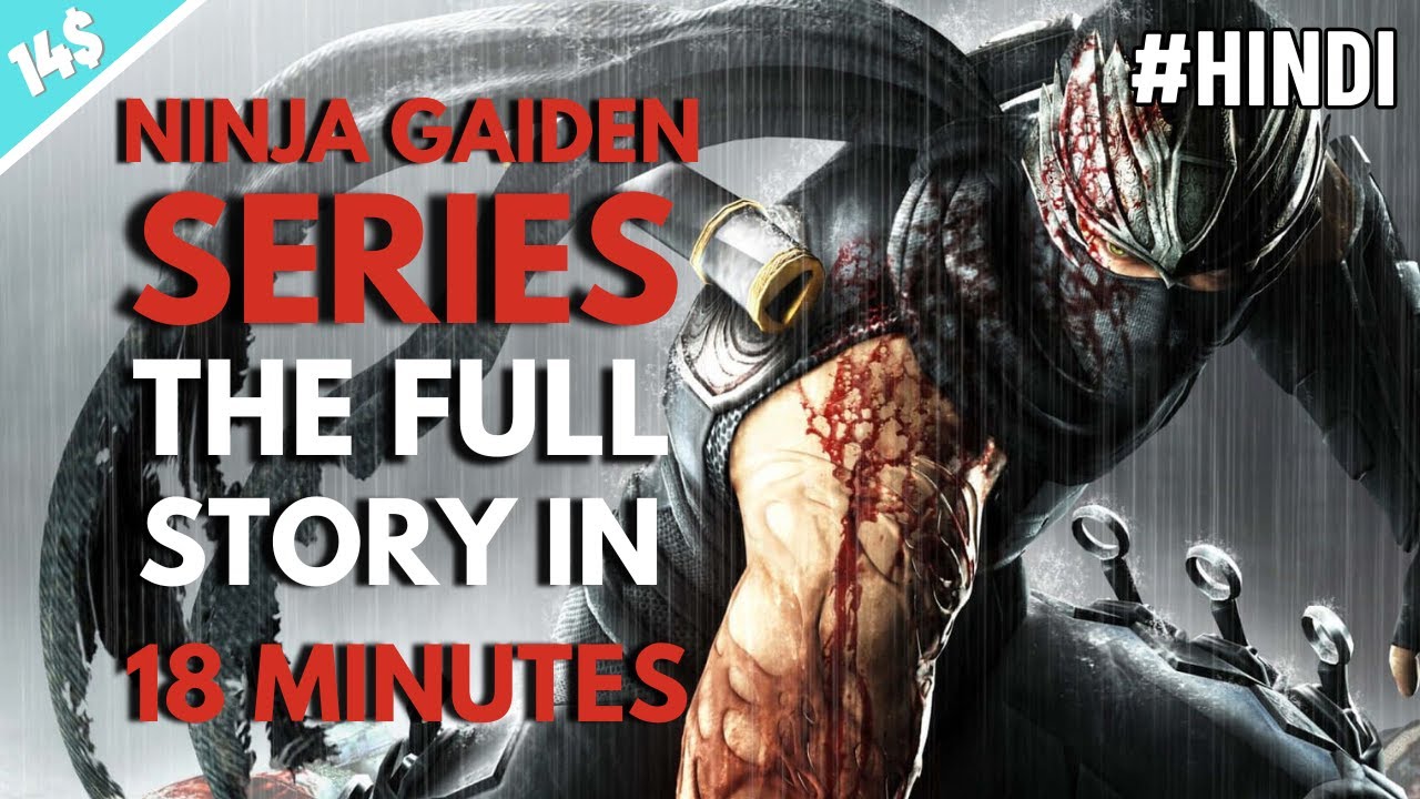The Complete Lore & Story of Ninja Gaiden (+ Ninja Gaiden 4)