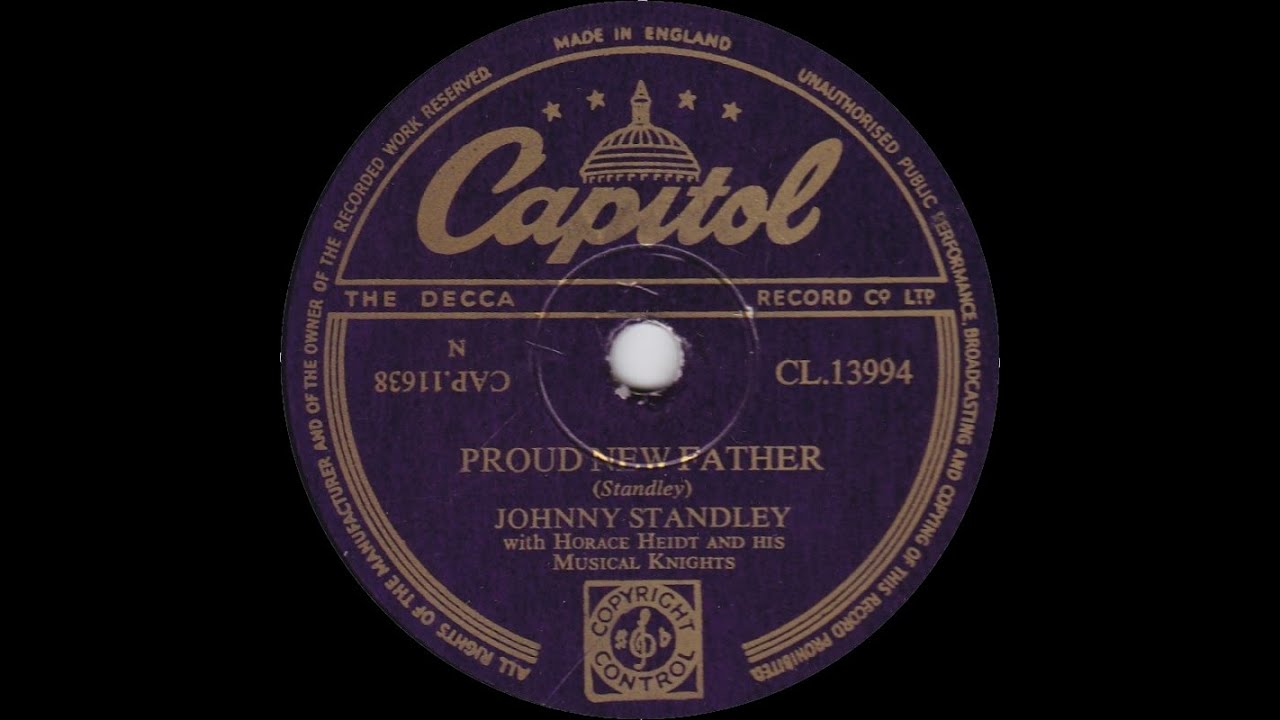 Johnny Standley - Proud New Father