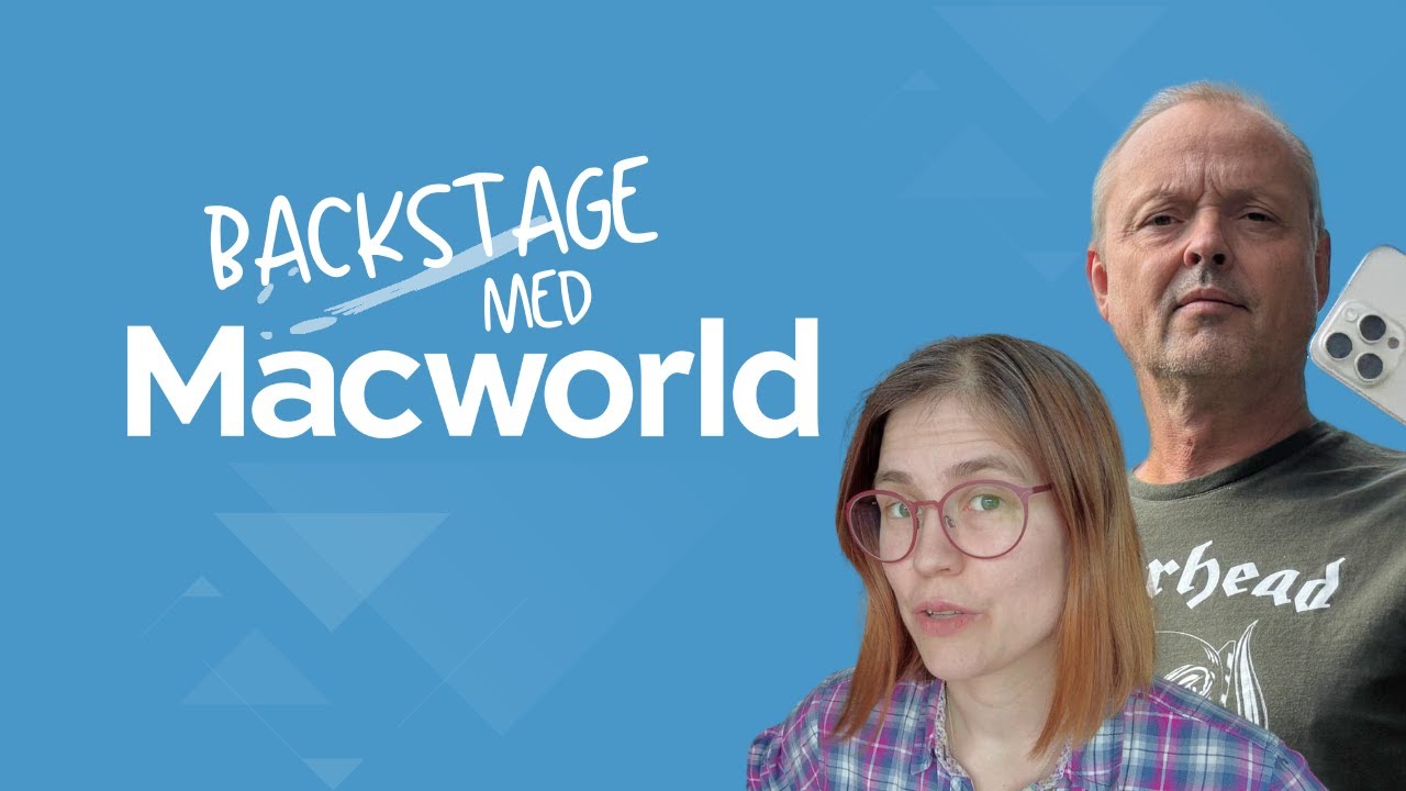 Premiär för Backstage med Macworld