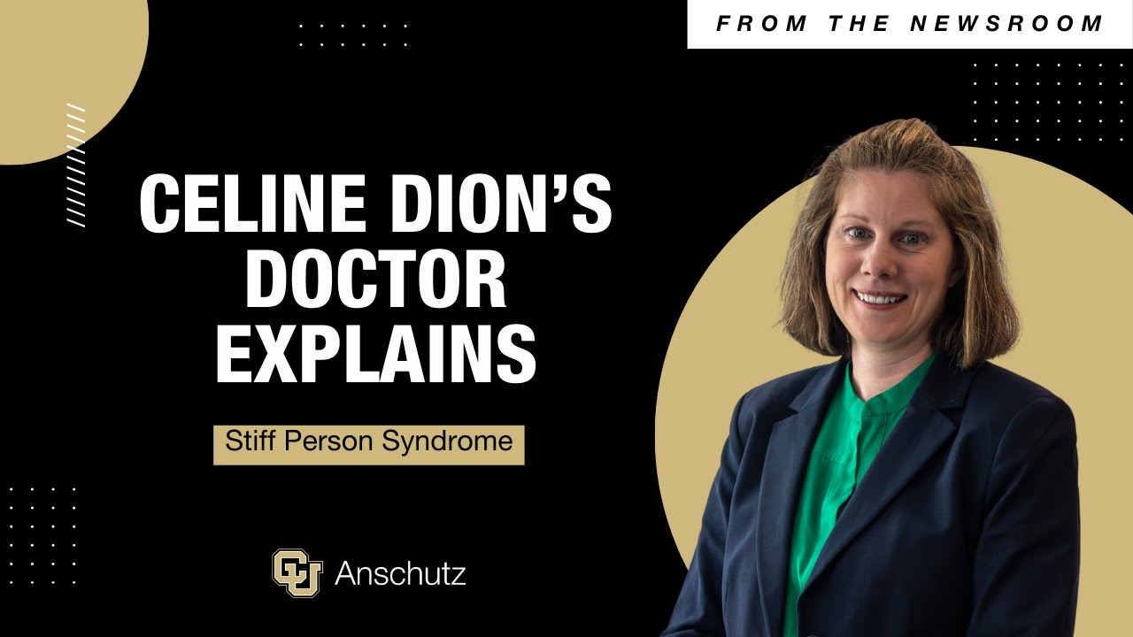Celine Dion's Doctor Explains Stiff Person Syndrome