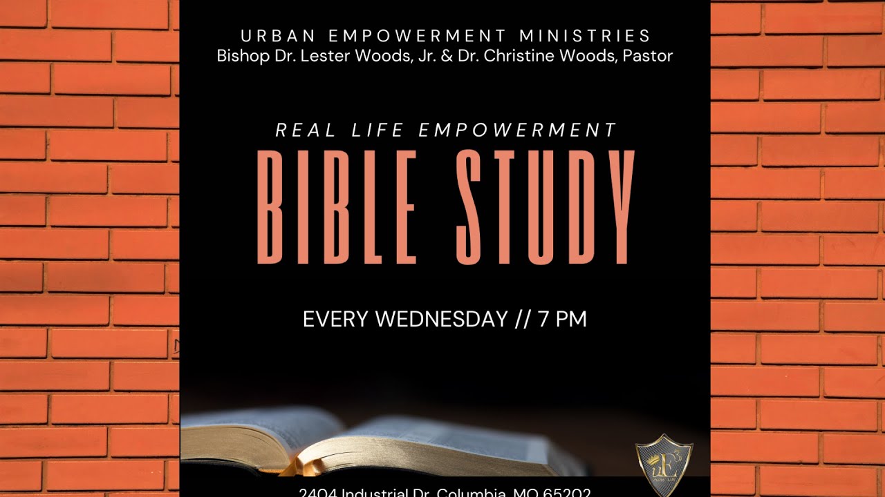 Real Life Empowerment Bible Study with Urban Empowerment Ministries | 02.18.26