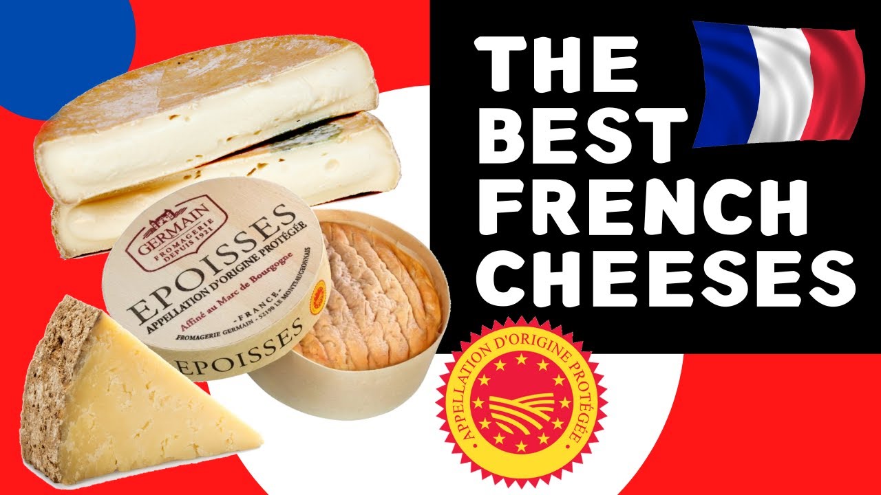 The Ultimate List of French AOP Cheeses | France's Best Cheeses