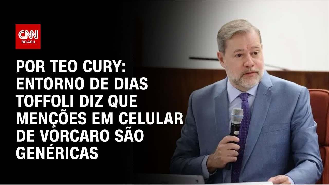 Entorno de Dias Toffoli diz que menções em celular de Vorcaro são genéricas | CNN PRIME TIME