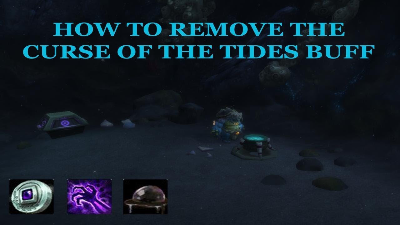 World Of Warcraft - How To Remove the Curse of the Tides DeBuff