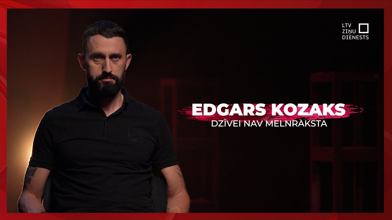 Dzīvei nav melnraksta | Edgars Kozaks