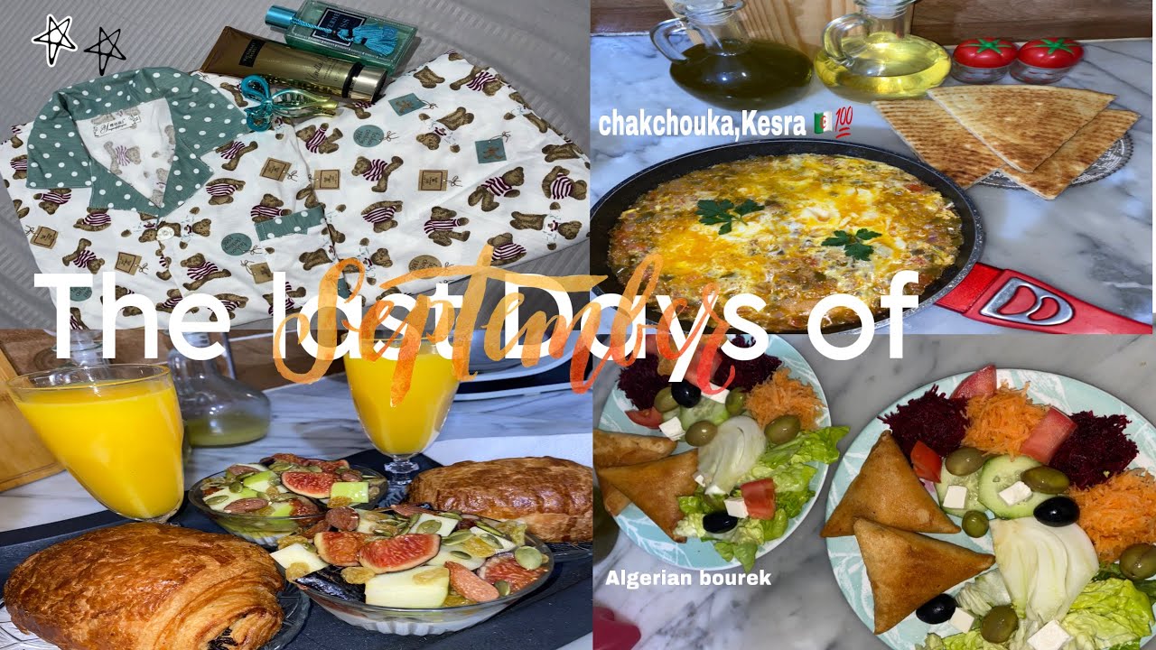 The last days of September✨🍂| breakfast, chakchouka ,Kesra, kalb ellouz 🇩🇿💯