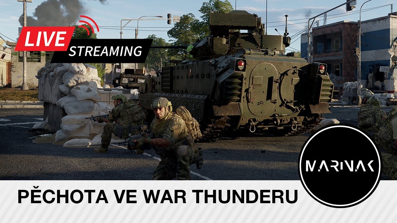 War Thunder CZ  │ STREAM │ PĚCHOTA VE WAR THUNDERU