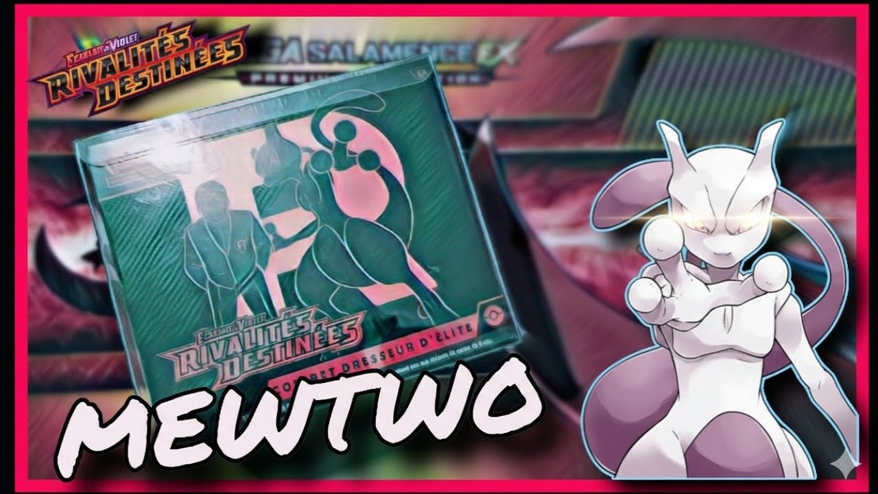 J'ai enfin reçu le coffret RIVALITÉS DESTINÉES ! (Mewtwo x Team Rocket)