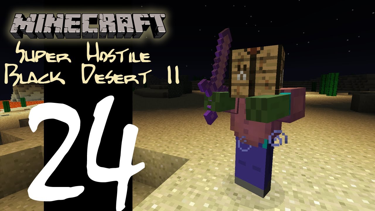 Minecraft Black Desert II feat. Pause - EP24 - The Whole Time...