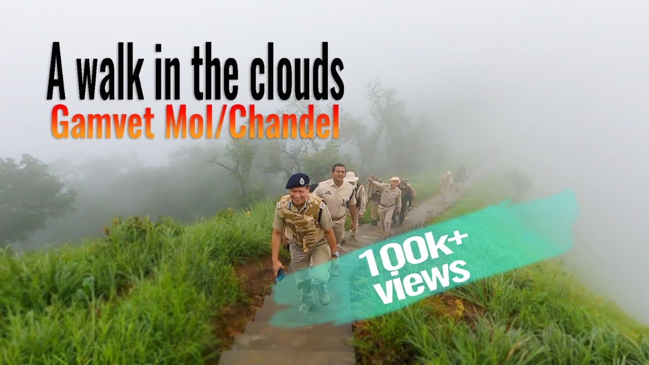 A Walk In The Clouds/Joupi/Chandel Diary-I
