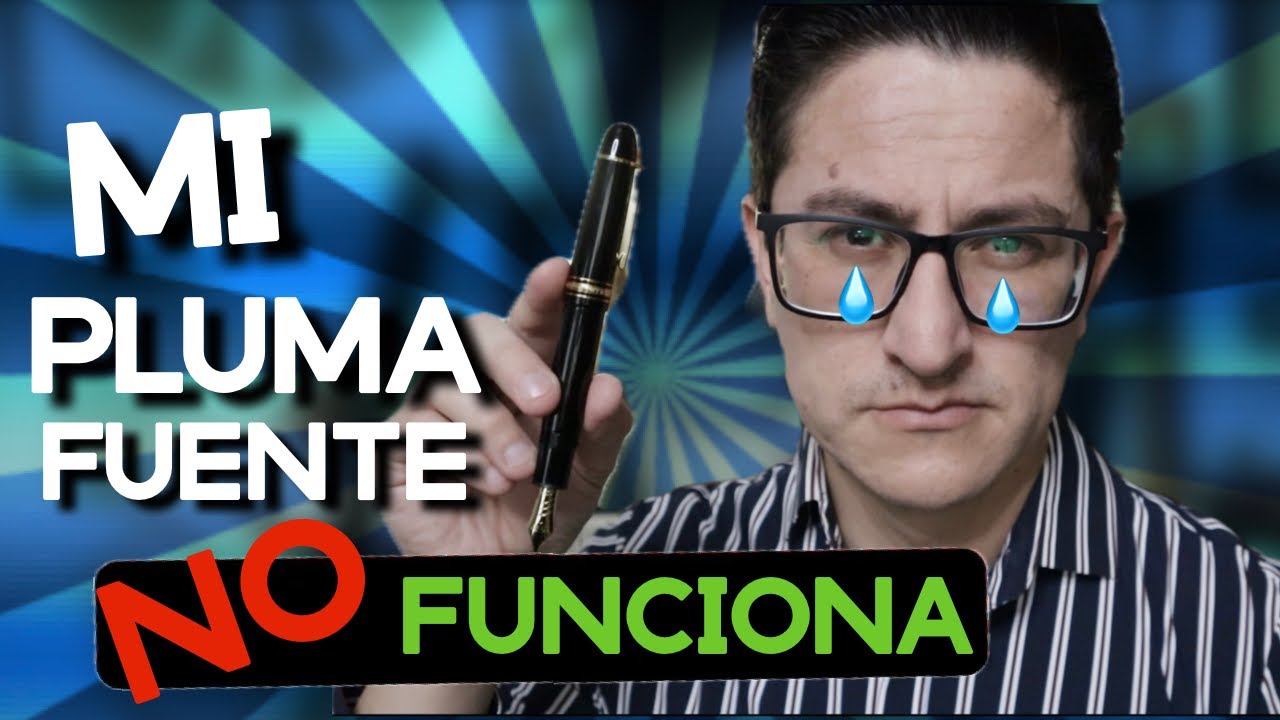 ✍🏼 Pluma fuente ¿No escribe? ¿No funciona? SOLUCIÓN rápida y eficaz.