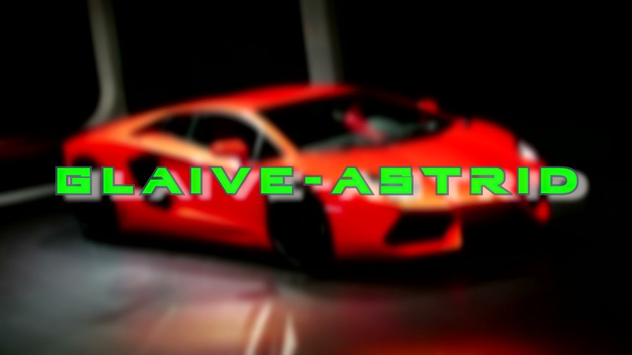 Glaive-astrid | 30 minutes