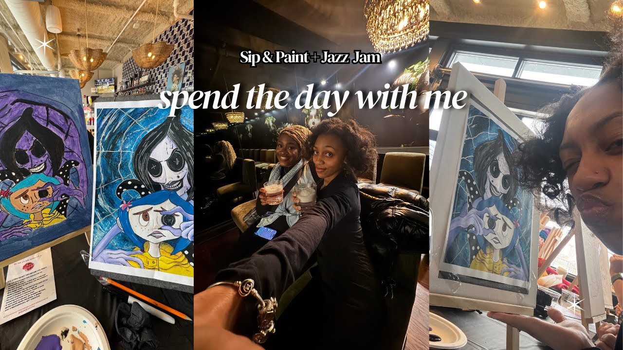 SPEND THE DAY WITH I Morning routine, Breakfast, Makeup, Sip & Paint, and Jazz Jam