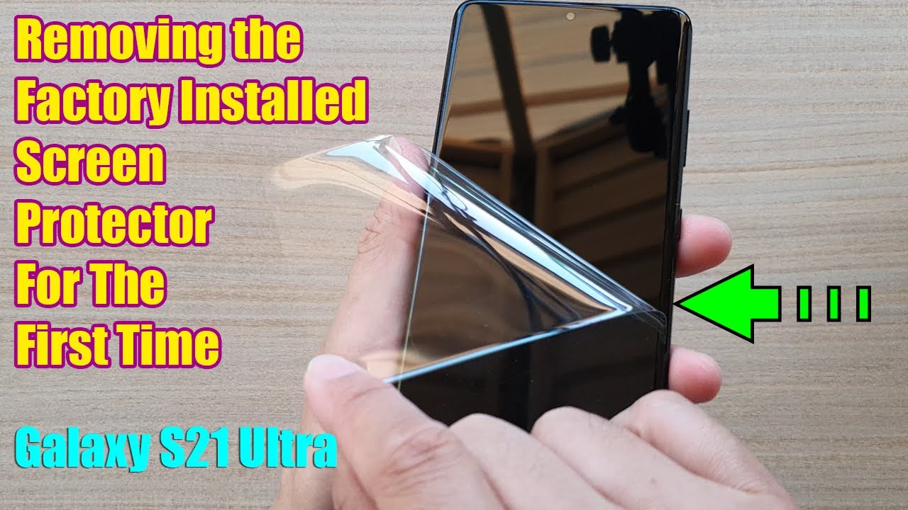 Первое снятие заводской защитной пленки с экрана Galaxy S21 Ultra