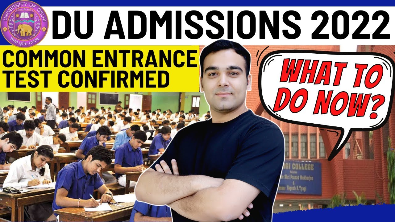 CUCET 2022 - DU Admissions Update | Delhi University, IP University Updates