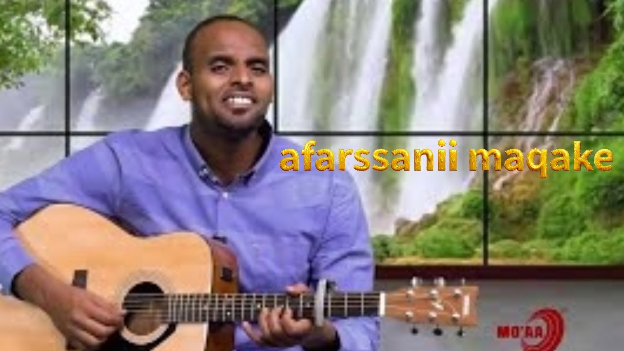 afarssani maqakee ,eliyas gabulaa