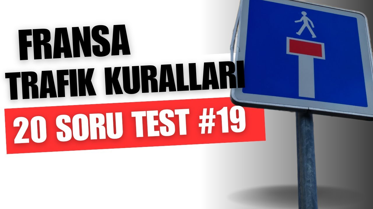 Ehliyet.fr CANLI 10 HAZIRAN  Fransa Trafik kuralları  20  soru beraber