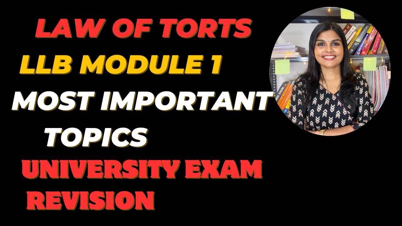 LAW OF TORTSI LLB MODULE 1| UNIVERSITY EXAM REVISION CLASS MALAYALAM |#llb #lawoftorts #lawstudent