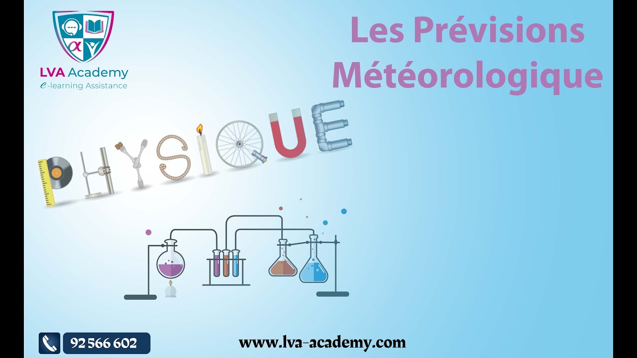 ✅ Physique | Les Pr&eacute;visions M&eacute;t&eacute;orologique - 8&egrave;me ann&eacute;e  pilote