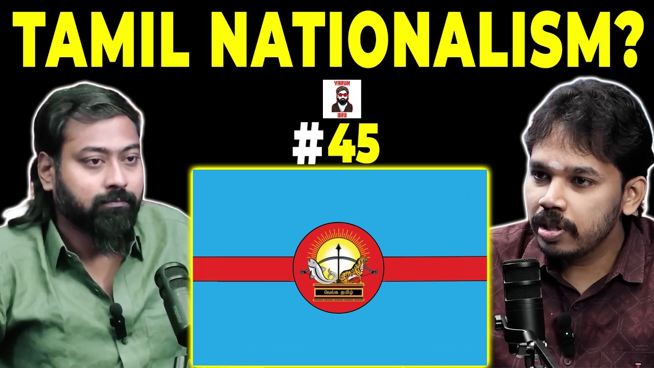 What Is Tamil Nationalism? | Identity, Language & Politics Explained | Varun Bro