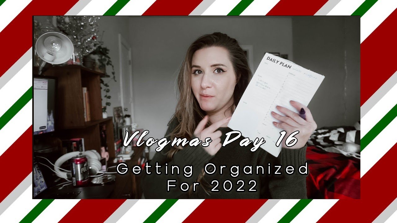 Getting Organized For 2022 | Vlogmas 2021