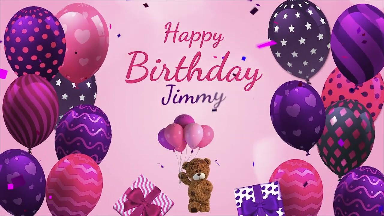 Happy Birthday Jimmy | Jimmy Happy Birthday Song
