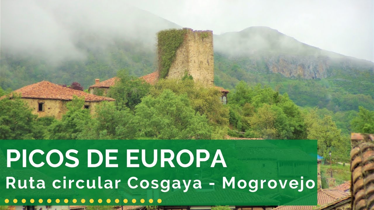 🌄⛰️🌲 PICOS DE EUROPA - Ruta circular Cosgaya - Mogrovejo