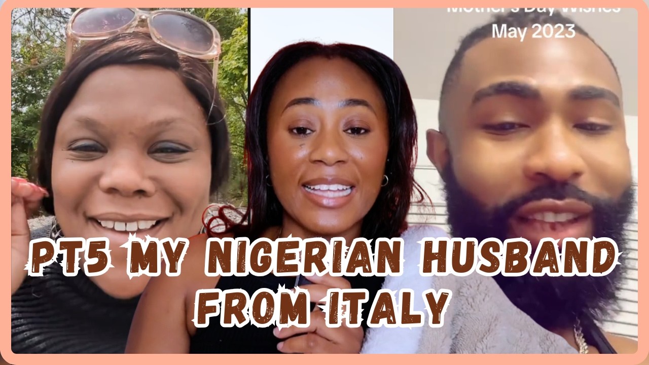 Pt 5 The Saga Continues My Nigerian Husband From Italy 🇮🇹 - Viral Video