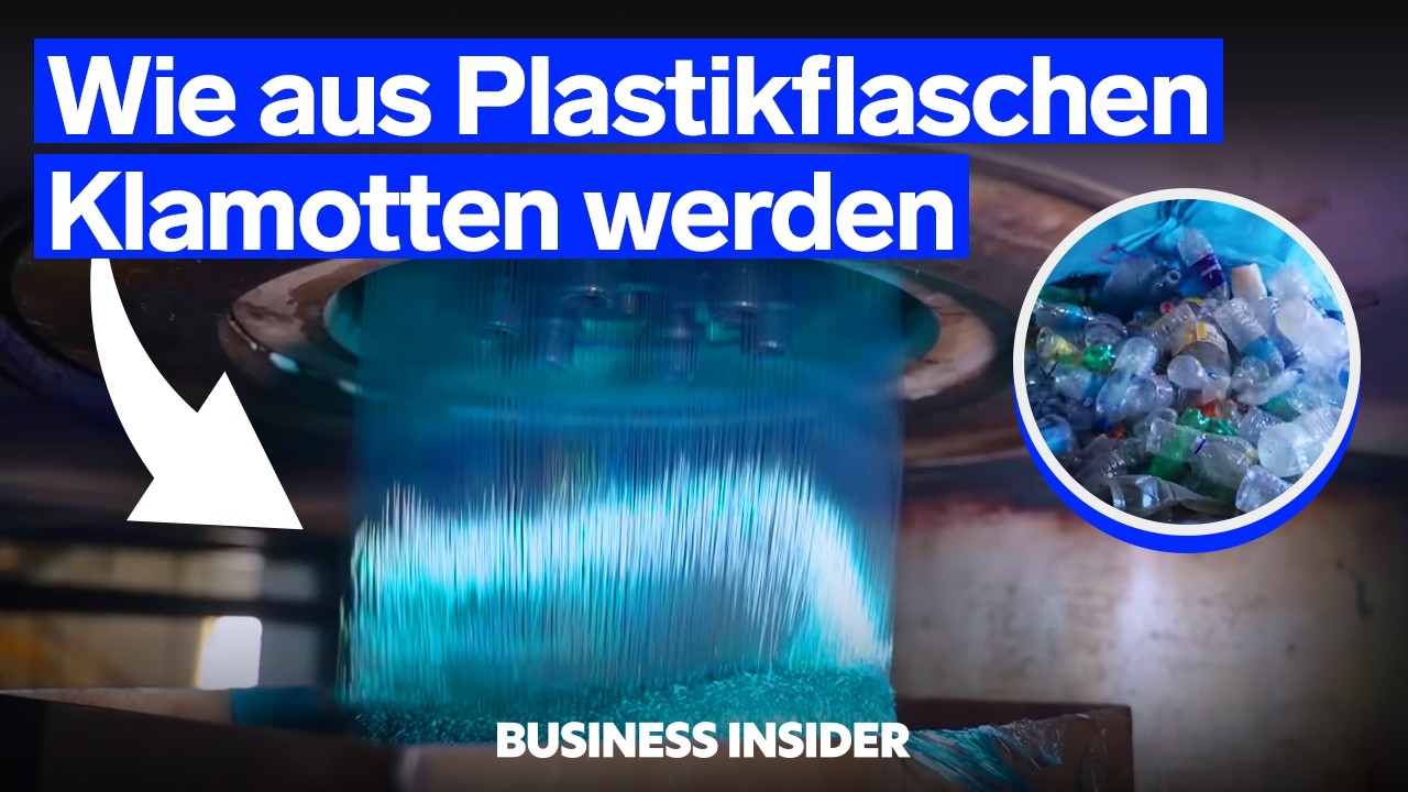 Wie täglich aus 1.5 Millionen Plastikflaschen Kleidung wird  | Business Insider
