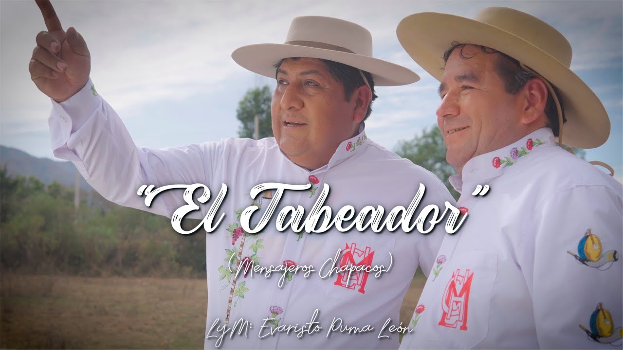 EL TABEADOR - Mensajeros Chapacos