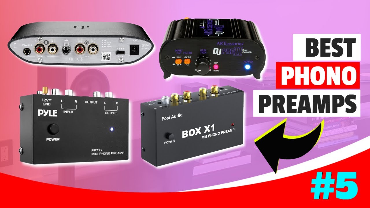 Best Phono Preamps 2023 | Top 5 Phono Preamp Reviews