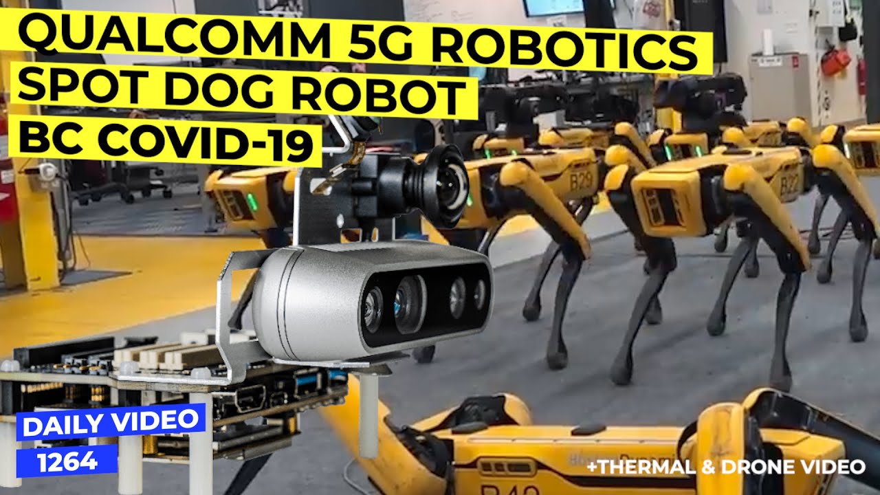 Qualcomm 5G Robotics And Drone Platform Plus Spot Dog Robot Sales Debut