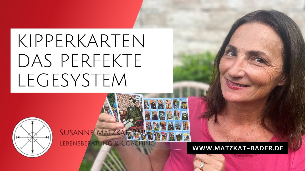 Kipperkarten legen lernen: Was ist das perfekte Legesystem, um treffsicher die Karten zu deuten?