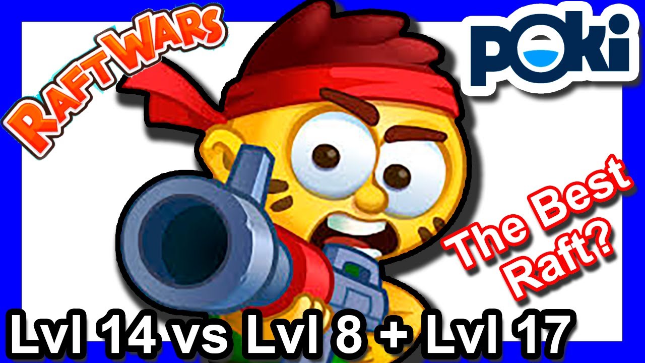 Raft Wars Multiplayer  - Poki.com