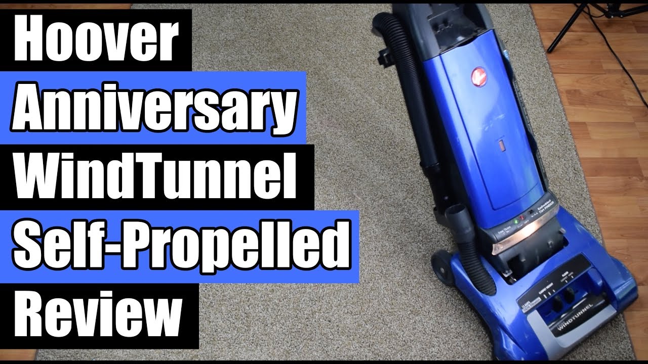 Hoover Anniversary WindTunnel Self-Propelled Review U6485900 - Vacuum Cleaner