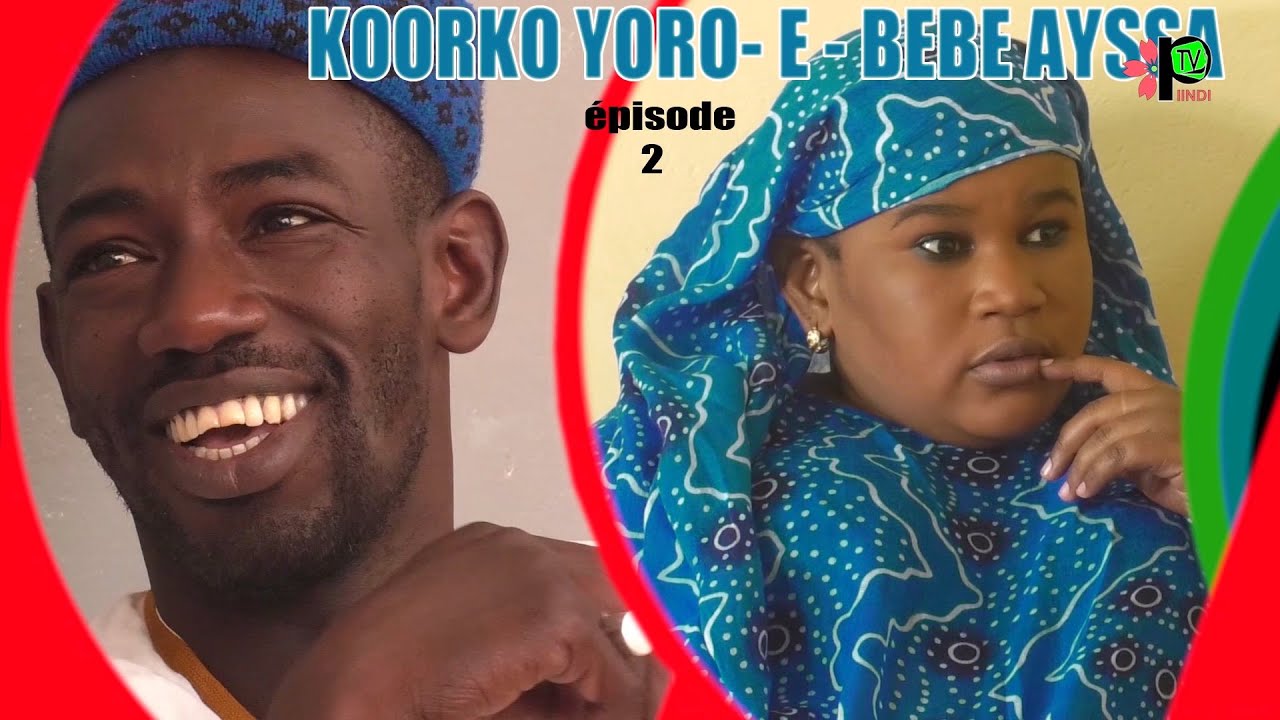 SAISON 2 KOORKA YORO E BEEBEE AYSAA EPISODE 2
