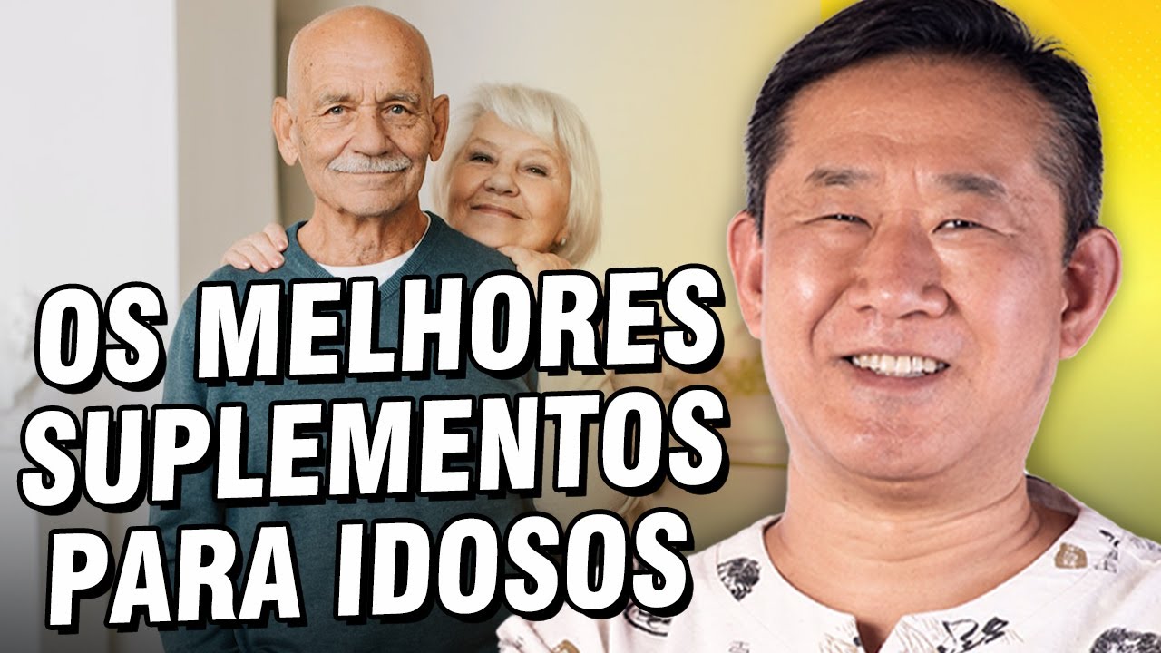 8 SUPLEMENTOS INDISPENS&Aacute;VEIS PARA IDOSOS | Peter Liu