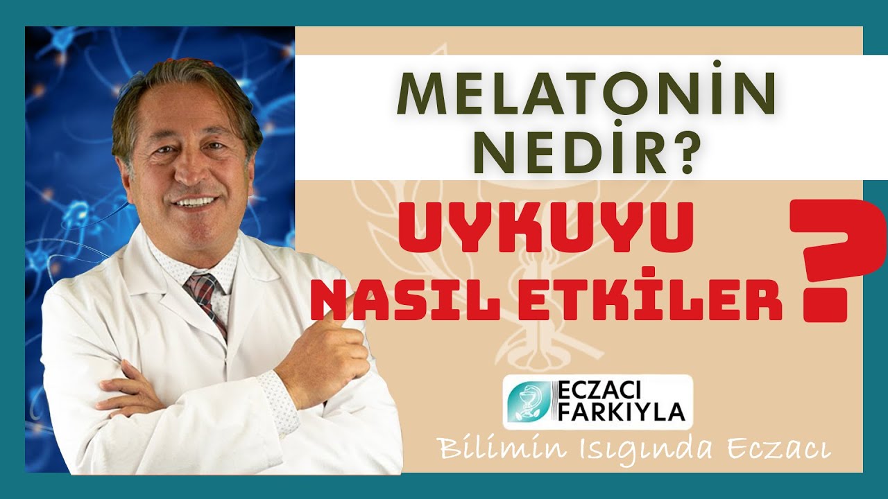 Melatonin Nedir? Uykuyu Nasıl Etkiler?