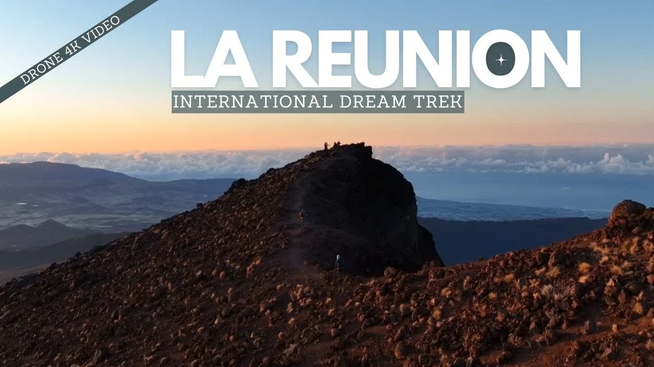 LA RÉUNION : 4K VIDEO |Trekking GRR2+|Piton des Neiges |Piton de la Fournaise / IDTREK