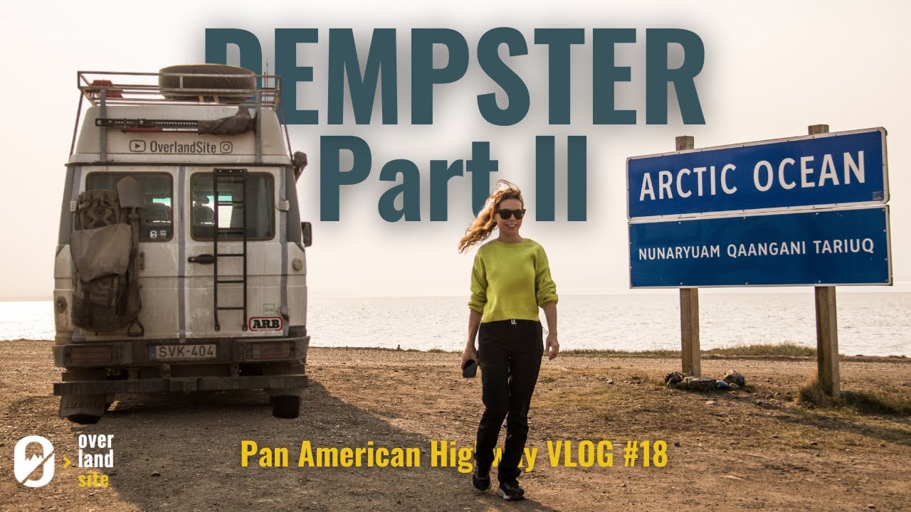 A Journey Through The Tundra: Couple ALONE On The DEMPSTER HIGHWAY | Pan American Vlog #18