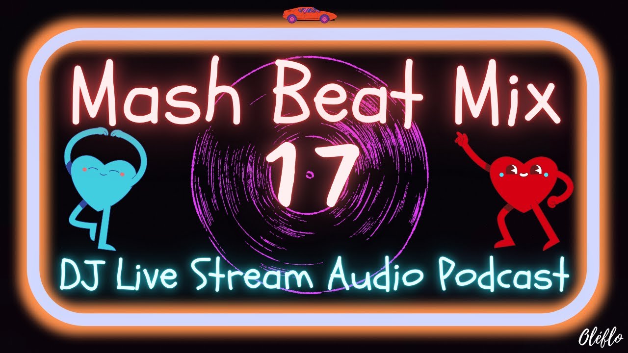 Mash Beat Mix 17 (MBM 17)