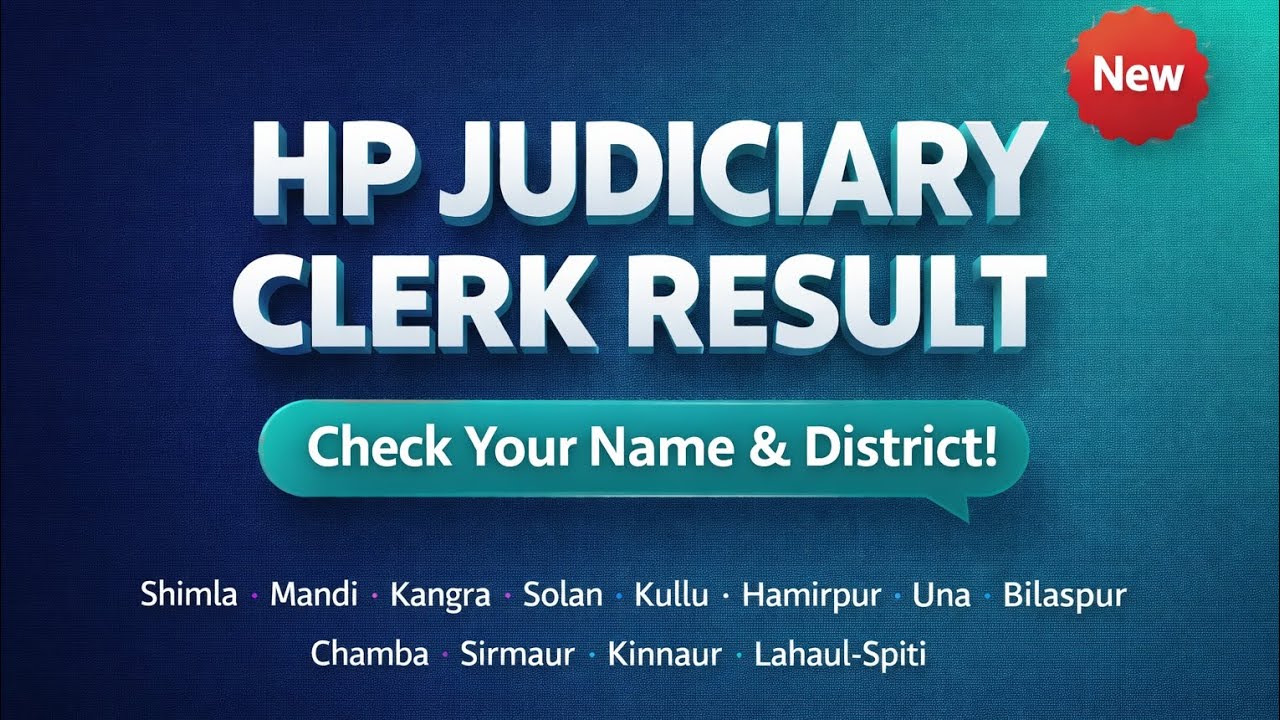 HP High Court Clerk Result 2026: 1st Selection List & District Allocation Out! Key Findings 
