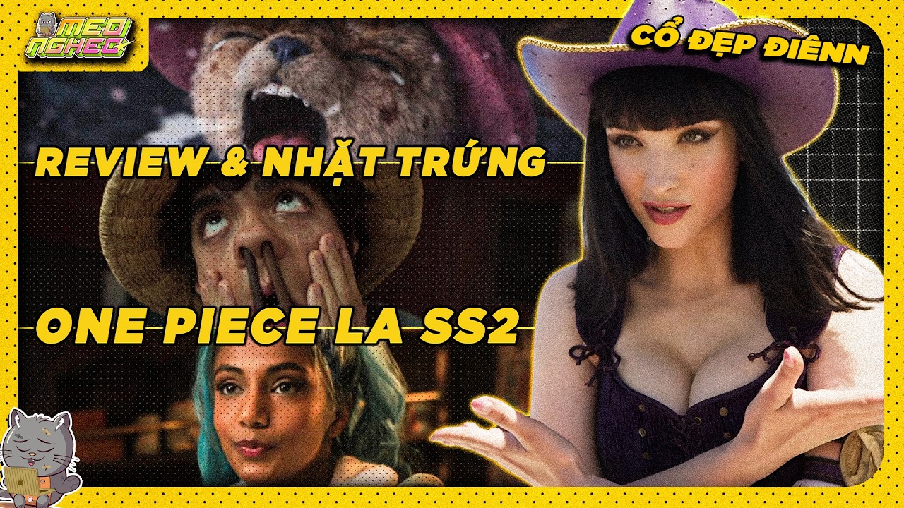 ONE PIECE LIVE ACTION SEASON 2 - CƠN SỐT ĐẦU NĂM 2026